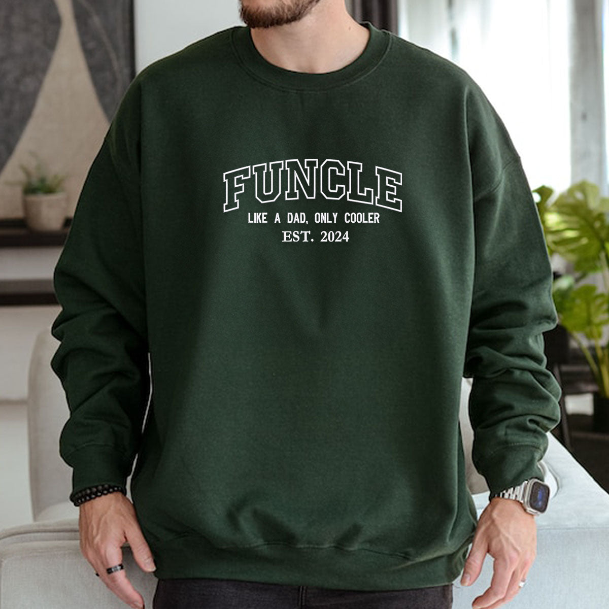 Funcle Embroidered Sweatshirt with NephewsNames, Comfortable & Stylish