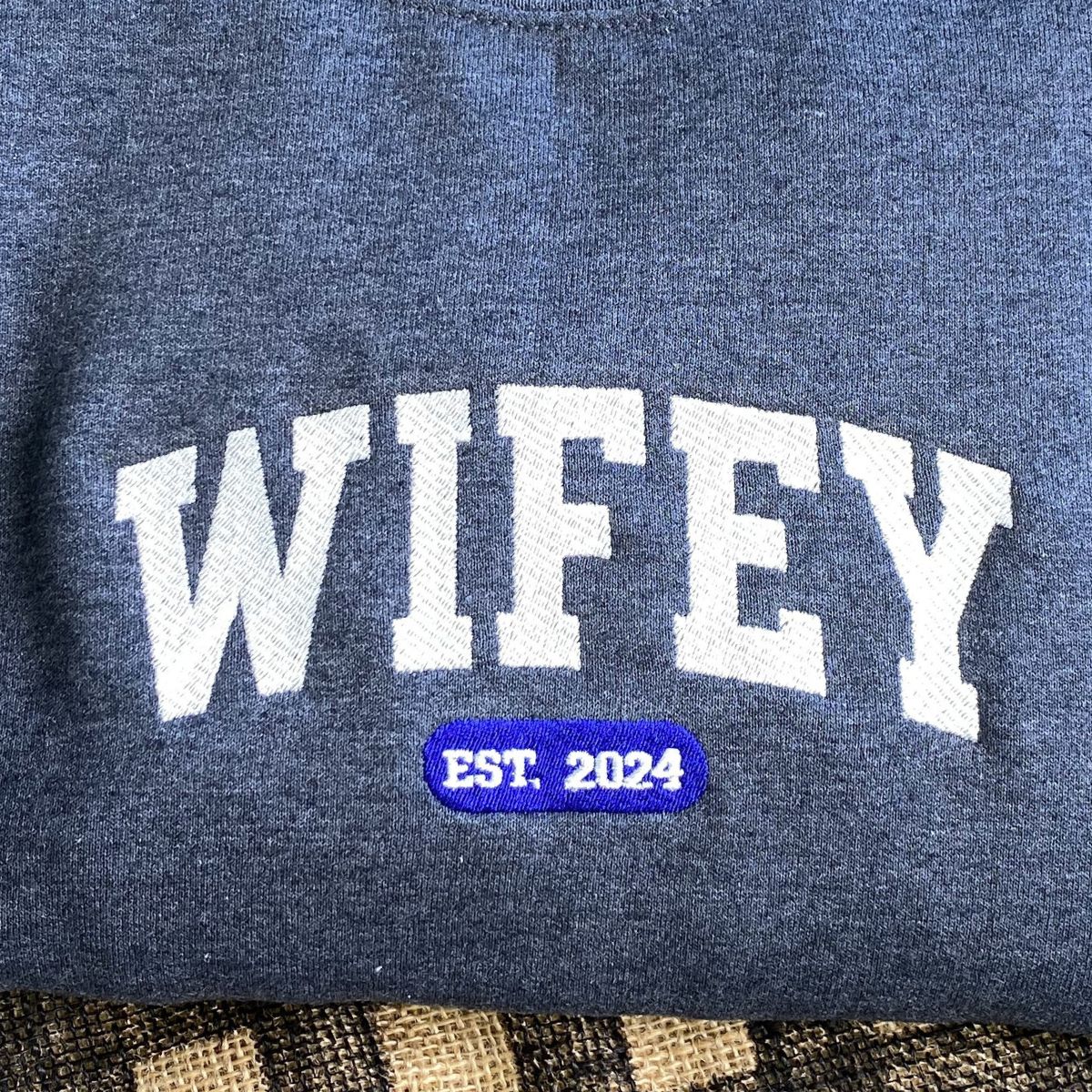 Est 2024 Embroidered Sweatshirt, Bridal Shower Gift for New Wife